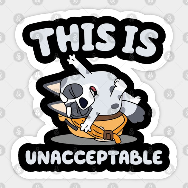 this is unacceptable Sticker by GapiKenterKali